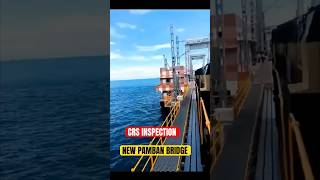 Train on Sea NEW PAMBAN BRIDGE RAMESWARAM CRS INSPECTION locopilots trainvideos indianrailways [upl. by Eitsud]