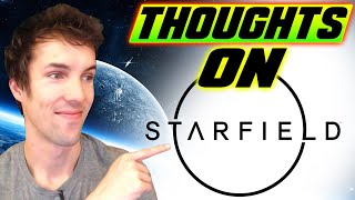 Grubbys THOUGHTS on STARFIELD [upl. by Budwig361]