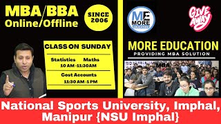 NATIONAL SPORTS UNIVERSITY IMPHAL MANIPUR NSU IMPHAL  ACCOUNTS CLASSES  STATISTICS CLASSES [upl. by Nnagem]