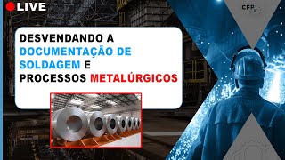 Documentação de Soldagem e processos metalúrgicos [upl. by Prager110]