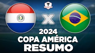 PARAGUAI 1 x 4 BRASIL AO VIVO  COPA AMÉRICA 2024  2ª RODADA  NARRAÇÃO [upl. by Jowett]