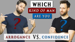 What is the DIFFERENCE between CONFIDENCE and ARROGANCE [upl. by Eednar]