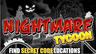 NIGHTMARE TYCOON MAP FORTNITE CREATIVE  FIND SECRET CODE LOCATIONS [upl. by Ayek]