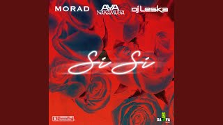 Si Si feat Dj Leska [upl. by Dnomed]