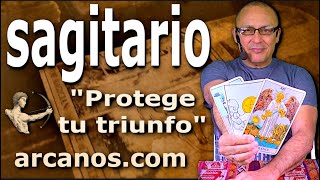 ♐️SAGITARIO TAROT♐️ Protege tu triunfo 🤩 ✨ARCANOSCOM✨ [upl. by Iorgos]