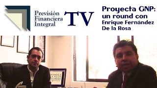 Proyecta de GNP un round de Eloy López con Fernández de la Rosa [upl. by Augusto185]