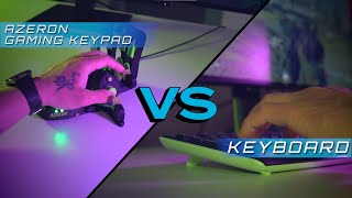 Azeron Gaming Keypad VS Keyboard [upl. by Adnirual]