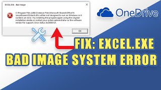 FIX quotEXCELEXE Bad Image Errorquot Office Repair [upl. by Yemirej57]