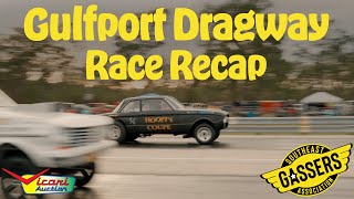 Southeast Gassers Official Race Recap Gulfport Dragway [upl. by Gustave]