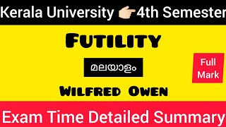 FUTILITY 👉🏻by Wilfred Owen MALAYALAM SUMMARY 💯 keralauniversity 4thsemester exam poem [upl. by Shelby]