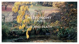 Metronomy x Porij  Life and death Official Visualiser [upl. by Alyce]