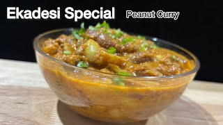 Ekadashi special recipe Peanut curry recipe  High protein peanuts recipe [upl. by Larina]