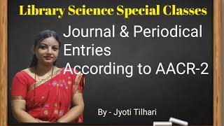 journal and Periodical Entries in AACR2 [upl. by Aleahs600]