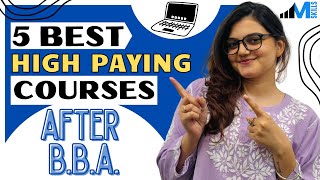 Top 5 Best High Paying Career Options After BBA in 20242025 [upl. by Kevan505]