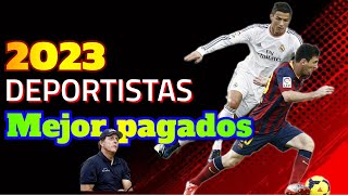 LOS DEPORTISTAS MEJORES PAGADOS DEL MUNDO [upl. by Goody]