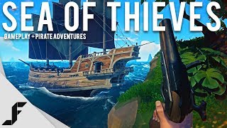 SEA OF THIEVES  Gameplay  Pirate Adventures [upl. by Eseryt]