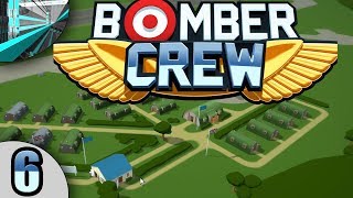 Lets Play Bomber Crew part 6  Doodlebug Blitz [upl. by Innavoig577]