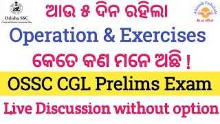 OSSC CGL 2023 Operation amp Exercises 202324  Abinash ପାଠଶାଳା [upl. by Arrej]