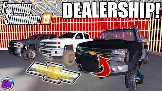 CHEVY DEALERSHIP FARMING SIMULATOR 19 BUILDING A DEALERSHIP FS19 GAMEPLAY [upl. by Alodie]