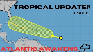 Tropical Update Atlantic Awakens and the Pacific remains active  more VRP Weather [upl. by Falo]