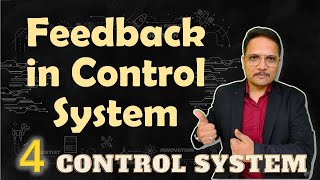 Feedback in Control System Negative Feedback and Positive Feedback [upl. by Euqinot]