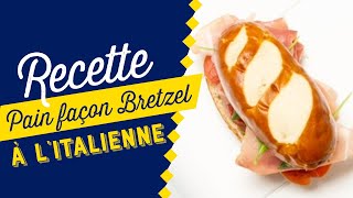 Brioche Pasquier découvrez la recette quotPain façon Bretzel à litaliennequot [upl. by Nilerual947]