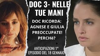 DOC 3 NELLE TUE MANIDOC RICORDA AGNESE E GIULIA PREOCCUPATE [upl. by Malloch]