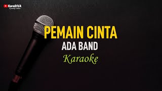 Ada Band  Pemain Cinta Karaoke [upl. by Cheri671]