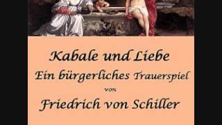 Kabale und Liebe Hörbuch 01  Personen  Erster Akt  1 bis 3 Szene [upl. by Abagael638]