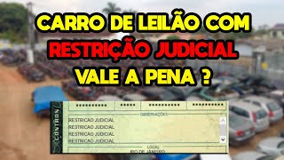 CARROS NO LEILÃO COM RESTRIÇÃO JUDICIAL VALE A PENA  VOU CONSEGUIR TRANSFERIR  TUDO SOBRE RENAJUD [upl. by Darees]