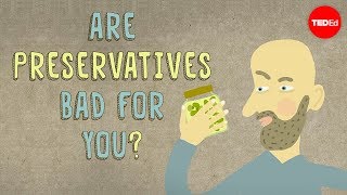 Are food preservatives bad for you  Eleanor Nelsen [upl. by Lewendal]