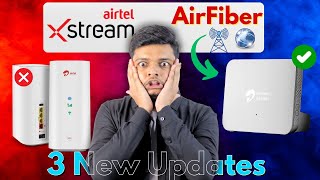 Airtel Xstream Airfiber  3 New Updates You Must Know [upl. by Adabelle]