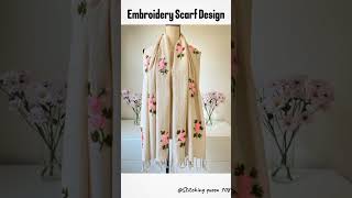 Embroidery Stoller Design newscarfbeautifulembroidery [upl. by Ayrad]