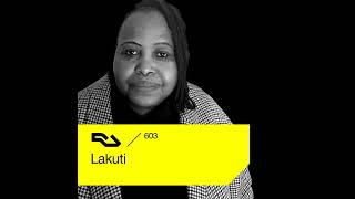 Lakuti  Resident Advisor Set 603 [upl. by Eldoree33]