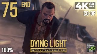 Dying Light Definitive Edition PC  4K60 Walkthrough Coop Part 75  Extraction Ending [upl. by Anij]