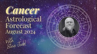 Cancer Horoscope – August 2024 [upl. by Ramirolg232]