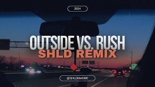 Outside Vs Rush SHLD Remix Ft Bryson Tiller [upl. by Adnofal]