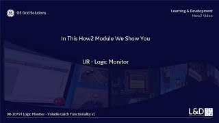 UR1079 l Logic Monitor Volatile Latch Functionality v1 [upl. by Harwell88]