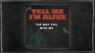 All Time Low The Way You Miss Me OFFICIAL AUDIO [upl. by Norrek227]