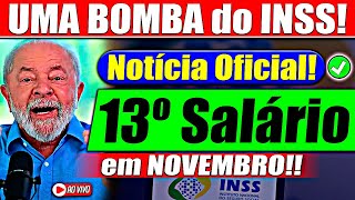 ✅ANTECIPADO 13º SALÁRIO em NOVEMBRO APROVADO pelo INSS  VEJA COMO RECEBER [upl. by Kristopher]