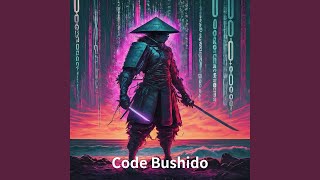 Code Bushido [upl. by Octavian253]