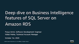 Deep Dive on Business Intelligence Features of SQL Server on Amazon RDS  AWS Online Tech Talks [upl. by Ratna]