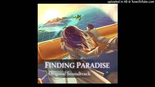 Finding Paradise OST  Time is a Place Piano Version [upl. by Nahtnamas]