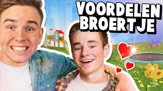 10 VOORDELEN VAN EEN BROERTJE HEBBEN [upl. by Keary543]