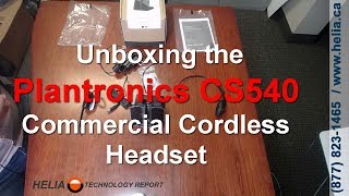 Unboxing and Review of the Plantronics CS540 Headset [upl. by Xavier]