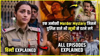 All Episodes Is Murder Mystery ne Police ke bhi hosh uda diye  Brinda Full Webseries Explained [upl. by Gorges]