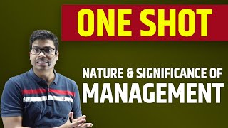 Nature and Significance of management  One shot with Detail explanation  Business studies class 12 [upl. by Ilsa]