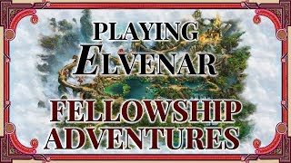 Playing Elvenar Fellowship Adventures [upl. by Gerhan]