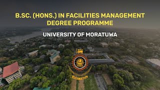 BSc Hons in Facilities Management  University of Moratuwa [upl. by Benjamin]