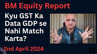 Kyu GST Ka Data GDP se Nahi Match Karta [upl. by Fortune]